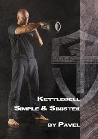 StrongFirst: Kettlebell - Simple & Sinister